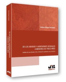 de los abusos y agresiones sexuales a menores de trece años (ebook)-antonia monge fernandez-9788476989821
