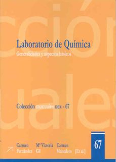 laboratorio de quimica. generalidades y aspectos basicos-9788477238621