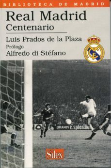 real madrid: centenario-9788477371021