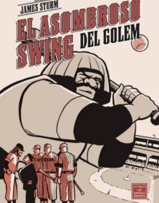 el asombroso swing del golem-9788478338221