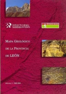 mapa geologico de la provincia de leon e 1:200.000-9788478402021