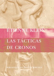 las tacticas de cronos-etienne klein-9788478448821