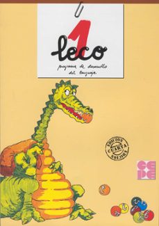 leco 1: leo, escribo y comprendo-jose luis galve manzano-9788478691821