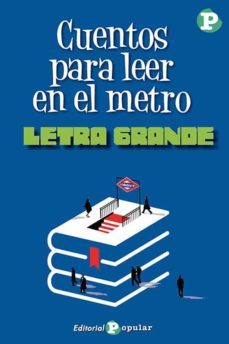 cuentos para leer en el metro (letra grande)-9788478848621