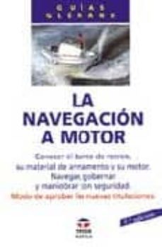 la navegacion a motor (3ª ed.)-9788479021221