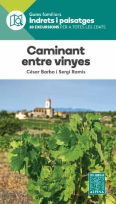 caminant entre vinyes-9788480908221