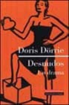 desnudos: un drama-doris dorrie-9788481094121