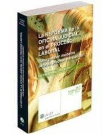 la reforma de la oficina judicial en el proceso laboral-9788481266221