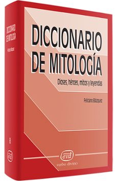 diccionario de mitologia: dioses, heroes, mitos y leyendas-9788481696721