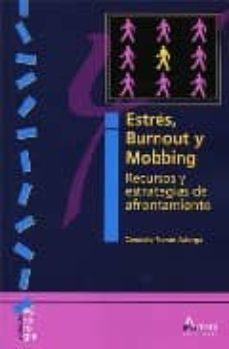 estres, burnout y mobbing: recursos y estrategias de afrontamient o-9788481962321