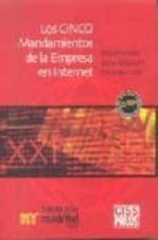 los cinco mandamientos de la empresa en internet (incluye cd-rom)-9788482353821
