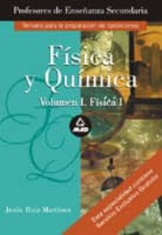 fisica y quimica. profesores de enseñanza secundaria. temario esp ecifico: fisica i-mariano moreno villa-9788483119921