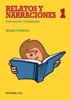 relatos y narraciones 1. para educar y evangelizar-9788483161821