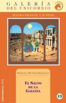 el salto de la gallina-manuel muñoz hidalgo-9788483167021