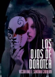 los ojos de dorotea (ebook)-victoriano javier santana cabrera-9788483266021
