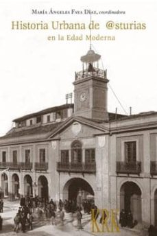 historia de asturias en la edad moderna-maria angeles faya diaz-9788483674321