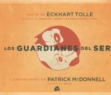 los guardianes del ser-eckhart tolle-9788484452621
