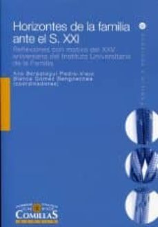 horizontes de la familia ante el s. xxi (ebook)-ana berastegui pedro viejo-9788484684046