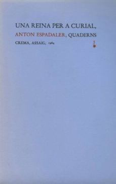 una reina per a curial-anton m. espadaler-9788485704521