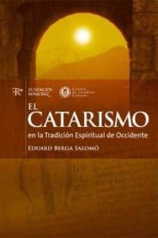 el catarismo en la tradicion espiritual de occidente-eduard berga salomo-9788487055621