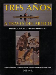 tres años a traves del artico-ramon et al. hernando-9788487746321