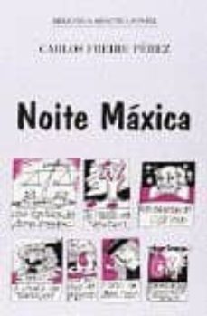 noite maxica bibl. didactica fontel gallego-9788487951121