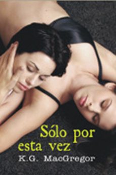 solo por esta vez-k. g. macgregor-9788488052421