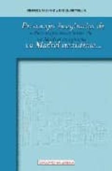 personajes imaginarios de un madrid inexistente-miguel muñoz-fidel revilla-9788489411821