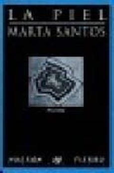 la piel-marta santos-9788489678521