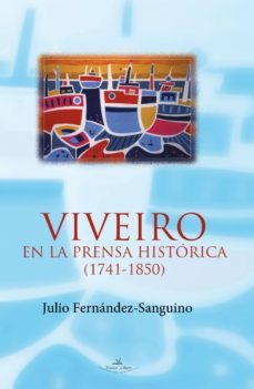 viveiro en la prensa historica (1741-1850)-9788490115121
