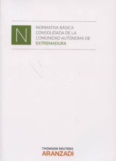 normativa basica consolidada de la comunidad autonoma de extremad ura-9788490146521