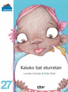 kaiuko bat elurretan-9788490270721