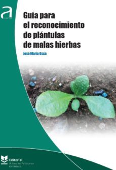 guia para el reconocimiento de plantulas de malas hierbas (ebook)-jose maria osca lluch-9788490487921
