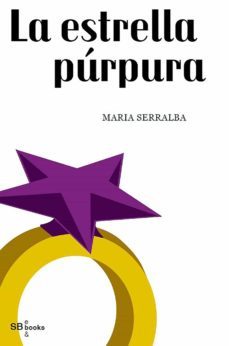 la estrella purpura (ebook)-maria serralba-9788490716021