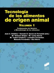 tecnologia de los alimentos de origen animal (vol i)-juan antonio ordoñez-9788490770221