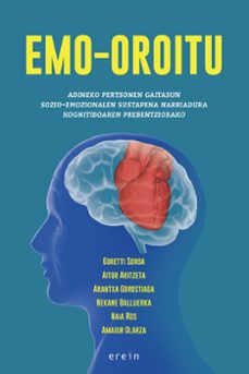 emo-oroitu. adineko pertsonen gaitasun sozio-emozionalen sustapen a narriadura kognitiboaren prebentziorako-goretti soroa (et al.)-9788491099321