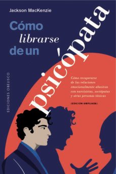 cómo librarse de un psicópata-jackson mackenzie-9788491118121