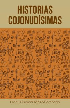 (i.b.d.) historias cojonudisimas-enrique garcia lopez corchado-9788491123521