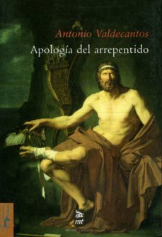 apologia del arrepentido (ebook)-antonio valdecantos-9788491142621