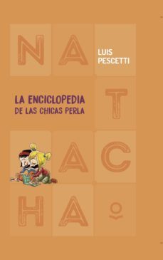 la enciclopedia de las chicas perla : natacha-9788491225621