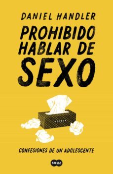 prohibido hablar de sexo. confesiones de un adolescente (ebook)-daniel handler-9788491292821