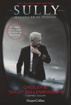 sully: hazaña en el hudson-chelsey b. sullemberger-9788491390121