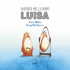ahora me llamo luisa-jessia walton-9788491420521