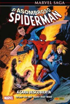 el asombroso spiderman 21: a cara descubierta-9788491672821