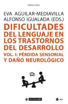 dificultades del lenguaje en los trastornos del desarrollo (vol i) (ebook)-alfonso igualada-9788491805021