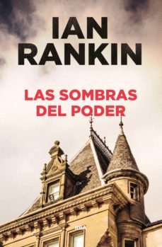 las sombras del poder (ebook)-ian rankin-9788491871521