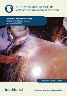 soldadura mag de estructuras de acero al carbono. fmec0210 (ebook)-francisco jose entrena gonzalez-9788491985921