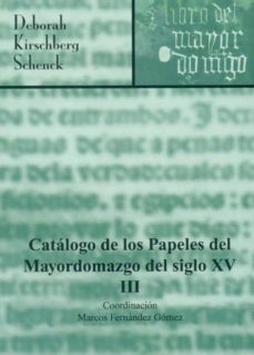 catalogo de los papeles del mayordomazgo del siglo xv iii-9788492417421