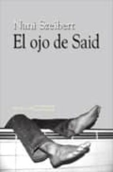EL OJO DE SAID | NANI SZEIBERT | ALHULIA, S.L. | Casa del Libro