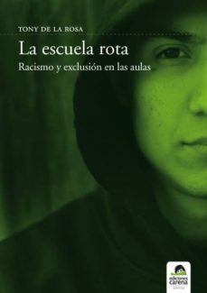 la escuela rota (ebook)-toni de la rosa botaya-9788492619221